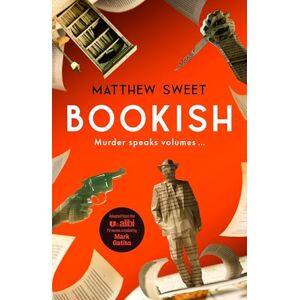 Sweet, Matthew Bookish: a witty, warm-hearted mystery perfect for book lovers Sweet, Matthew Bookish: a witty, warm-hearted mystery perfect for book lovers