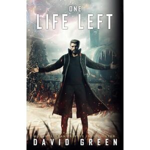 Green, David One Life Left: Nick Holleran Series: Book Three (Nick Holleran Urban Fantasy Series) Green, David One Life Left: Nick Holleran Series: Book Three (Nick Holleran Urban Fantasy Series)
