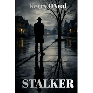 ONeal, Kerry STALKER ONeal, Kerry STALKER