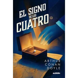 Doyle, Arthur Conan El signo de los cuatro Doyle, Arthur Conan El signo de los cuatro