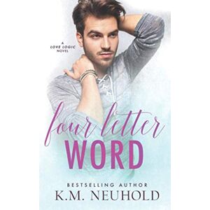 K&M Four Letter Word (Love Logic) K&M Four Letter Word (Love Logic)