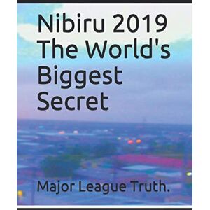 Truth, Major league NIBIRU" 2019 THE WORLD'S BIGGEST SECRET: SCIENCE can't Explain it ,GOVERNMEMT trying to Hide.. Truth, Major league NIBIRU" 2019 THE WORLD'S BIGGEST SECRET: SCIENCE can't Explain it ,GOVERNMEMT trying to Hide..