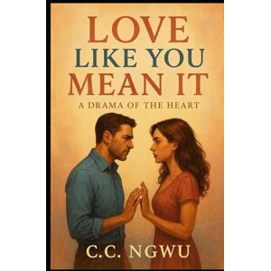 C&C Love Like You Mean It C&C Love Like You Mean It