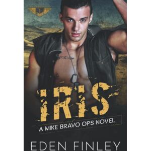 Finley, Eden Mike Bravo Ops: Iris Finley, Eden Mike Bravo Ops: Iris