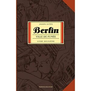LUTES-J Berlin T02: Ville de fumée LUTES-J Berlin T02: Ville de fumée