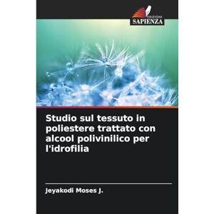 Moses J, Jeyakodi Studio sul tessuto in poliestere trattato con alcool polivinilico per l'idrofilia Moses J, Jeyakodi Studio sul tessuto in poliestere trattato con alcool polivinilico per l'idrofilia