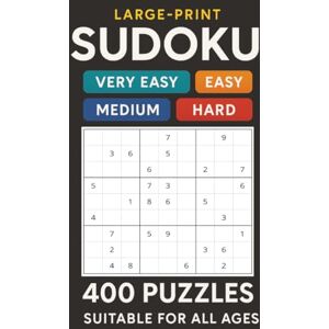 Bonilla, Mike Large Print Sudoku Puzzle Book for Adults: 400 Full-Size Puzzles Progressive Difficulty from Very Easy to Hard 8.5x11 inches, 400 Pages Brain Games for Travel, Seniors, and All Ages Bonilla, Mike Large Print Sudoku Puzzle Book for Adults: 400 Full-Size Puzzles Progressive Difficulty from Very Easy to Hard 8.5x11 inches, 400 Pages Brain Games for Travel, Seniors, and All Ages