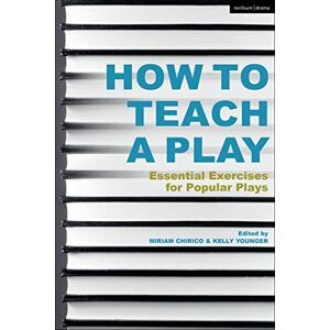 How to Teach a Play: Essential Exercises for Popular Plays How to Teach a Play: Essential Exercises for Popular Plays