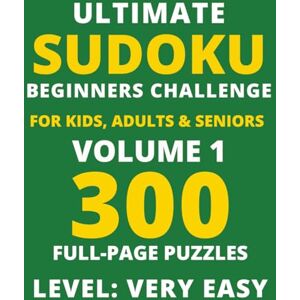 Myth Press LLC, Mystic Ultimate Sudoku Beginners Challenge: Volume 1 Myth Press LLC, Mystic Ultimate Sudoku Beginners Challenge: Volume 1