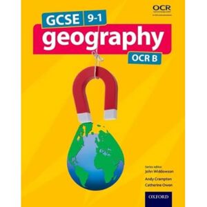 Widdowson, John GCSE Geography OCR B Student Book (GCSE Geography OCR B 2016) Widdowson, John GCSE Geography OCR B Student Book (GCSE Geography OCR B 2016)
