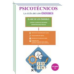 HERNÁNDEZ GARCÍA, MARTA LA GUÍA DE LOS ÓMNIBUS: EL ABC DE LOS ÓMNIBUS. FUERZAS Y CUERPOS DE SEGURIDAD Y ADMINISTRACIONES PÚBLICAS (PSICOTÉCNICOS) HERNÁNDEZ GARCÍA, MARTA LA GUÍA DE LOS ÓMNIBUS: EL ABC DE LOS ÓMNIBUS. FUERZAS Y CUERPOS DE SEGURIDAD Y ADMINISTRACIONES PÚBLICAS (PSICOTÉCNICOS)