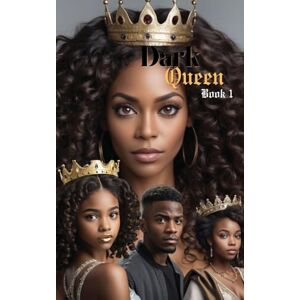 Lee Dark Queen: Book 1 Lee Dark Queen: Book 1