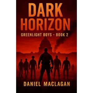 MacLagan, Daniel Dark Horizon (Greenlight Boys) MacLagan, Daniel Dark Horizon (Greenlight Boys)