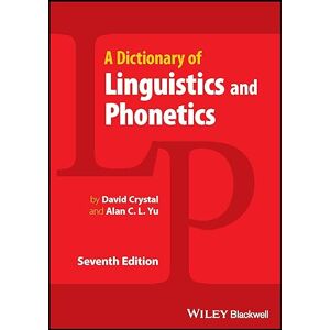 A Dictionary of Linguistics and Phonetics A Dictionary of Linguistics and Phonetics