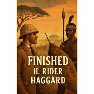 Rider Haggard, H Finished(Illustrated) Rider Haggard, H Finished(Illustrated)