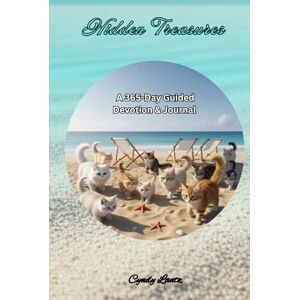 Lantz, Cyndy Hidden Treasures: 365-Days Guided Devotion & Journal (Cat Edition) Lantz, Cyndy Hidden Treasures: 365-Days Guided Devotion & Journal (Cat Edition)