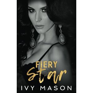 Mason, Ivy Fiery Star: 6 (Dark Throne) Mason, Ivy Fiery Star: 6 (Dark Throne)