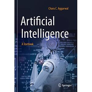 Aggarwal, Charu C. Artificial Intelligence: A Textbook Aggarwal, Charu C. Artificial Intelligence: A Textbook