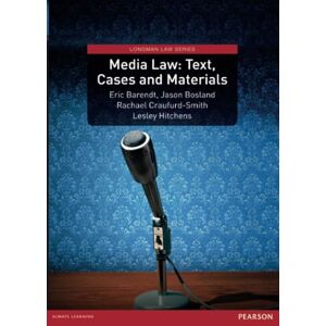 Barendt, Eric Media Law: Text, Cases and Materials: Text, Cases & Materials, Uk Edition (Longman Law Series) Barendt, Eric Media Law: Text, Cases and Materials: Text, Cases & Materials, Uk Edition (Longman Law Series)
