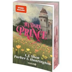 Shen, L. J. My Dark Prince: Roman Deutsche Ausgabe. Limitierte erste Auflage mit exklusivem Farbschnitt! Eine Billionaire Romance Shen, L. J. My Dark Prince: Roman Deutsche Ausgabe. Limitierte erste Auflage mit exklusivem Farbschnitt! Eine Billionaire Romance