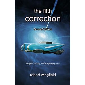 Wingfield, Robert The Fifth Correction: The Legend of Dan Book 4 (The Dan Provocations) Wingfield, Robert The Fifth Correction: The Legend of Dan Book 4 (The Dan Provocations)