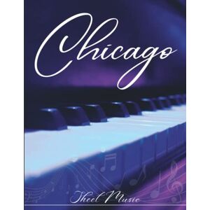 Algarin, Johnny Chicago Sheet Music: The Music from The Movie( Piano/Vocal) Algarin, Johnny Chicago Sheet Music: The Music from The Movie( Piano/Vocal)