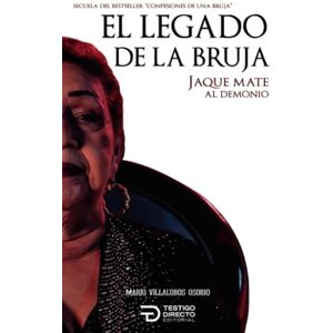 Villalobos Osorio, Mario El legado de la bruja Villalobos Osorio, Mario El legado de la bruja