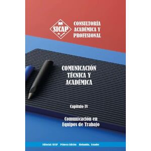 Pérez Insuasti, Juan José Comunicación en Equipos de Trabajo (Comunicación Técnica y Académica) Pérez Insuasti, Juan José Comunicación en Equipos de Trabajo (Comunicación Técnica y Académica)