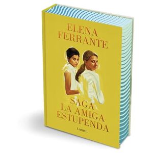 Ferrante, Elena Saga La amiga estupenda: (Edición ómnibus) (Narrativa) Ferrante, Elena Saga La amiga estupenda: (Edición ómnibus) (Narrativa)