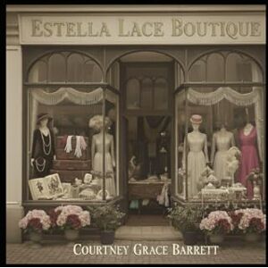 Barrett, Courtney Grace Estella Lace Boutique Barrett, Courtney Grace Estella Lace Boutique