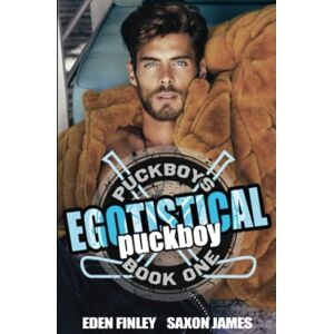 Finley, Eden Egotistical Puckboy: 1 (Puckboys) Finley, Eden Egotistical Puckboy: 1 (Puckboys)