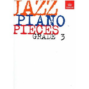 BEALE CHARLES (EDIT Jazz Piano Pieces, Grade 3 (ABRSM Exam Pieces) BEALE CHARLES (EDIT Jazz Piano Pieces, Grade 3 (ABRSM Exam Pieces)