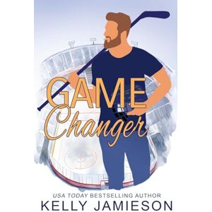 Jamieson, Kelly Game Changer Jamieson, Kelly Game Changer