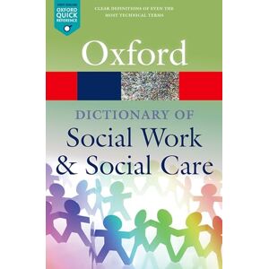 Harris, John A Dictionary of Social Work and Social Care (Oxford Quick Reference) Harris, John A Dictionary of Social Work and Social Care (Oxford Quick Reference)
