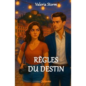 Storm, Valeria RÈGLES DU DESTIN (Mes Meilleurs Romans D'Amour) Storm, Valeria RÈGLES DU DESTIN (Mes Meilleurs Romans D'Amour)