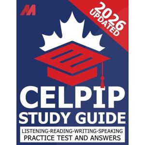 Press, Mirvoxid CELPIP General Practice Test CELPIP Study Guide and Practice Test and Answers (CELPIP Prep) Press, Mirvoxid CELPIP General Practice Test CELPIP Study Guide and Practice Test and Answers (CELPIP Prep)