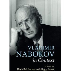 Vladimir Nabokov in Context (Literature in Context) Vladimir Nabokov in Context (Literature in Context)