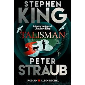 King, Stephen Talisman: Interview exclusive de Stephen King King, Stephen Talisman: Interview exclusive de Stephen King