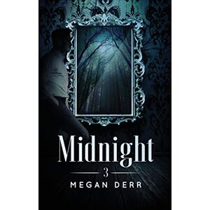 Derr, Megan Midnight: 3 (Dance with the Devil) Derr, Megan Midnight: 3 (Dance with the Devil)
