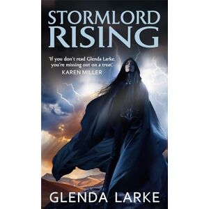 Larke, Glenda Stormlord Rising: Book 2 of the Stormlord trilogy Larke, Glenda Stormlord Rising: Book 2 of the Stormlord trilogy