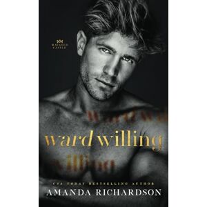 Richardson, Amanda Ward Willing (Ravaged Castle) Richardson, Amanda Ward Willing (Ravaged Castle)