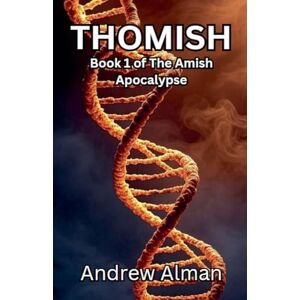 Alman, Andrew Thomish (1) Alman, Andrew Thomish (1)