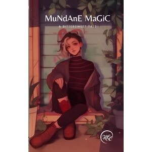 LC, K. MuDaNe MaGiC: A Bittersweet Tale: A girl from a villainous family goes on an adventure to find that she is good. LC, K. MuDaNe MaGiC: A Bittersweet Tale: A girl from a villainous family goes on an adventure to find that she is good.