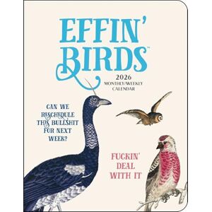 Reynolds, Aaron Effin' Birds 12-Month 2026 Monthly/Weekly Planner Calendar Reynolds, Aaron Effin' Birds 12-Month 2026 Monthly/Weekly Planner Calendar