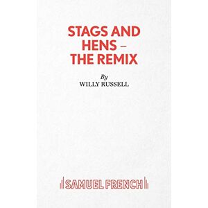 Russell, Willy Stags and Hens (The Remix) Russell, Willy Stags and Hens (The Remix)