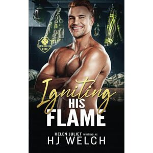 Welch, HJ Igniting His Flame: An MM Firefighter Romance (Redwood Bay Fire) Welch, HJ Igniting His Flame: An MM Firefighter Romance (Redwood Bay Fire)