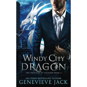 Jack, Genevieve Windy City Dragon: 2 (The Treasure of Paragon) Jack, Genevieve Windy City Dragon: 2 (The Treasure of Paragon)