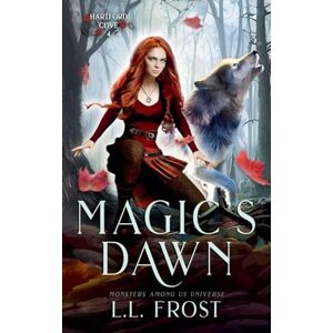 Frost, L L Magic's Dawn: 4 (Monsters Among Us: Hartford Cove) Frost, L L Magic's Dawn: 4 (Monsters Among Us: Hartford Cove)