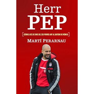 Perarnau Grau, Martí Herr Pep Perarnau Grau, Martí Herr Pep
