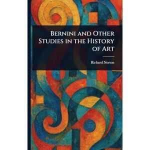 Symantec Bernini and Other Studies in the History of Art Symantec Bernini and Other Studies in the History of Art